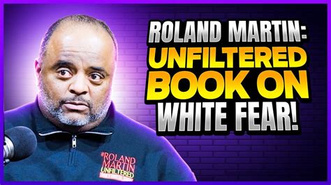 roland martin unfiltered youtube|roland martin unfiltered latest youtube.